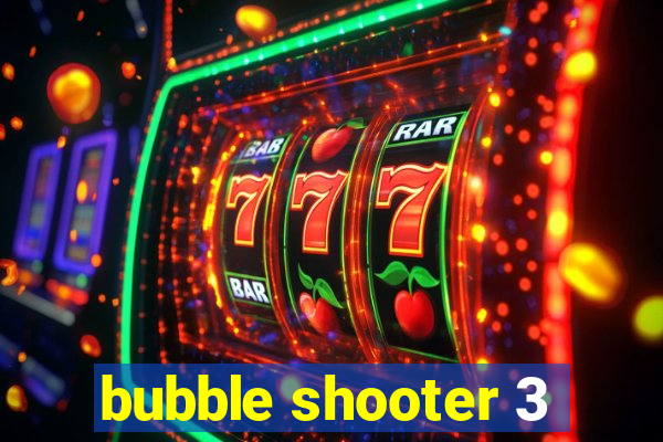 bubble shooter 3